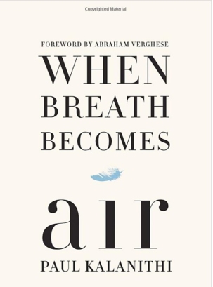 When Breath becomes air